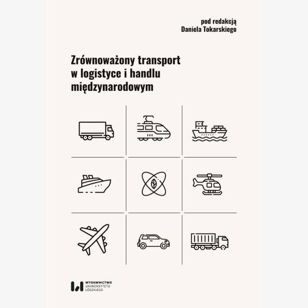 Zrównoważony transport w logistyce i handlu międzynarodowym